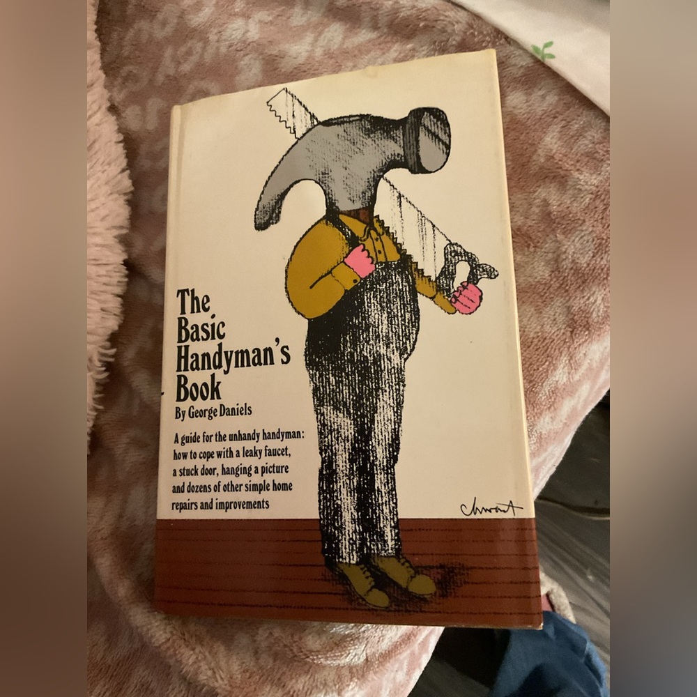 The Basic Handyman's Book by George Daniels 1966